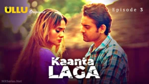 Kaanta-Laga-Episode-3