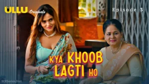 Kya-Khoob-Lagti-Ho-Episode-3