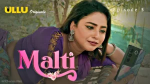 Malti-Episode-5