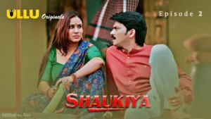 Shaukiya-Episode-2